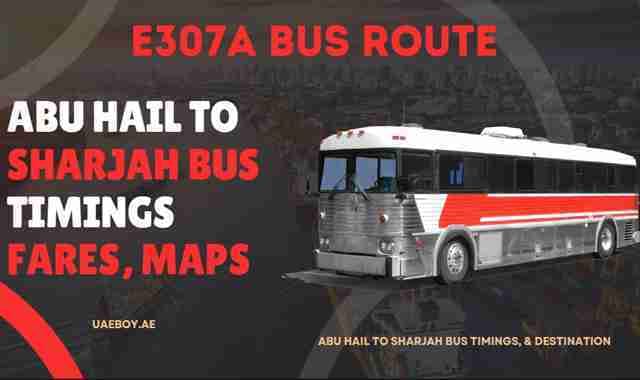 Abu Hail to Sharjah Bus Timings