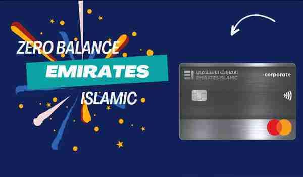 Emirates Islamic Savings Zero Balance Account