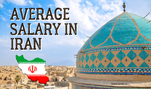 Average Salary in Iran - The Complete Guide