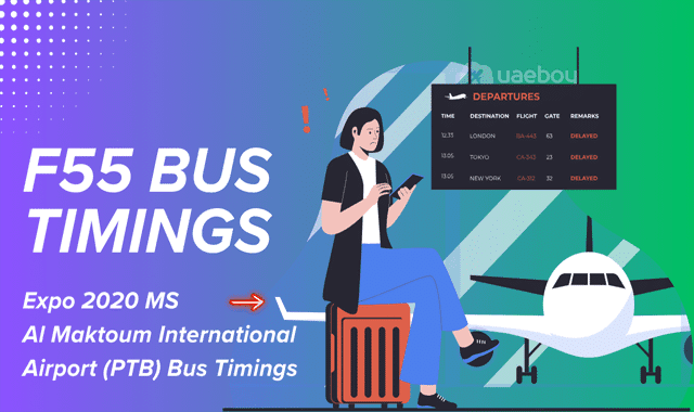 Expo 2020 MS to AMI Airport (PTB) Bus Timings | F55 Bus Route