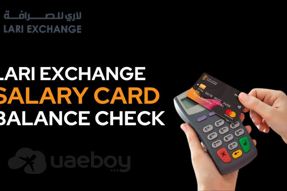 Lari Exchange Salary Card Balance Check