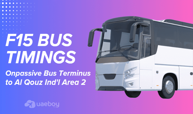 Onpassive Bus Terminus to Al Qouz Ind'l Area 2 - F15 Bus Route