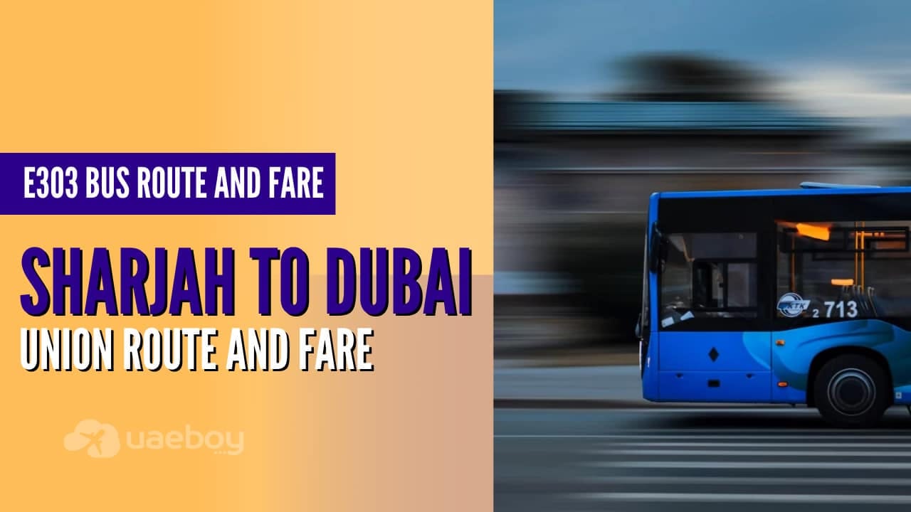 Sharjah to Dubai Union Bus Timings