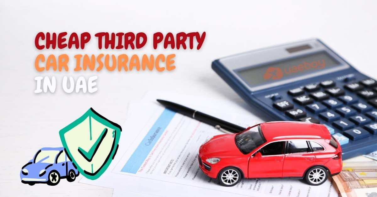 Cheap Third Party Car Insurance in the UAE